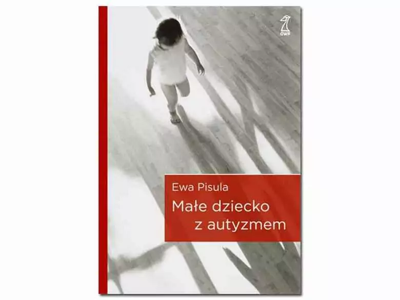 Recenzja książki Ewy Pisuli - "Małe dziecko z autyzmem"